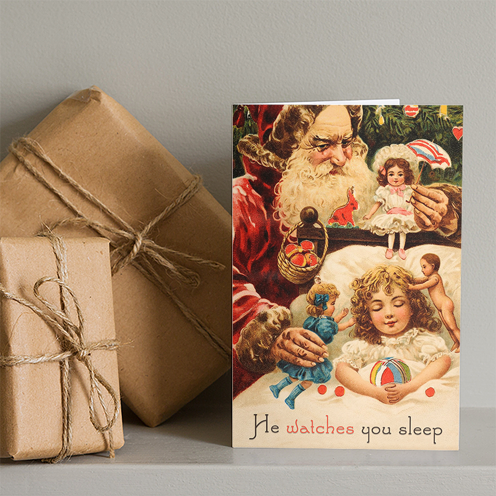 HE WATCHES YOU SLEEP – wildly unnerving vintage and retro creepy Santa Claus Christmas cards and gifts for sale online – Christmas Countdown 2022!